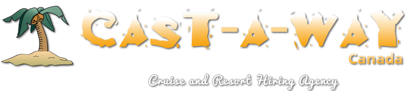 CAST-A-WAY Cruise and Resort Hiring Agency - Virtual Job Fair